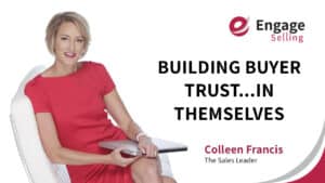 Building Buyer Confidence in Themselves blog and Colleen Francis.
