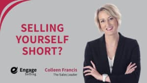 Selling Yourself Short blog and Colleen Francis.