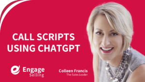 Call Scripts Using ChatGPT blog and Colleen Francis.