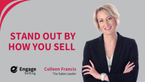 Stand Out by How You Sell blog and Colleen Francis.