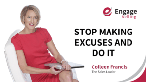 Stop Making Excuses and Do It blog and Colleen Francis.