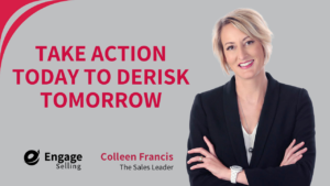 Take Action Today to Derisk Tomorrow